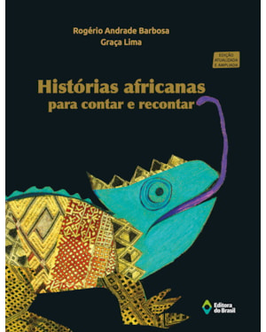 HISTÓRIAS AFRICANAS PARA CONTAR E RECONTAR