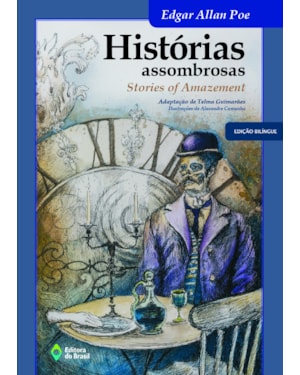 HISTÓRIAS ASSOMBROSAS: STORIES OF AMAZEMENT