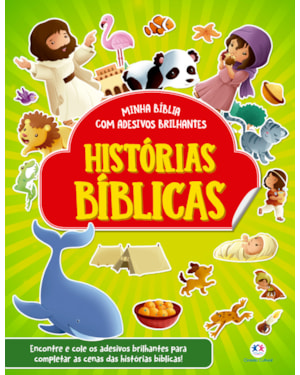HISTÓRIAS BÍBLICAS - COM ADESIVOS BRILHANTES