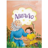 HISTÓRIAS BÍBLICAS FAVORITAS: ABRAÃO