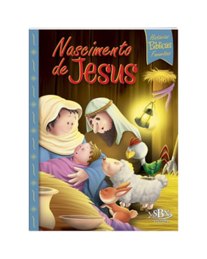 HISTÓRIAS BÍBLICAS FAVORITAS: NASCIMENTO