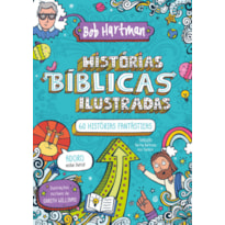 HISTÓRIAS BÍBLICAS ILUSTRADAS - 60 HISTÓRIAS FANTÁSTICAS