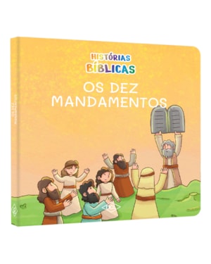 HISTÓRIAS BÍBLICAS NV - OS DEZ MANDAMENTOS