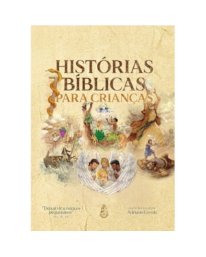 HISTÓRIAS BÍBLICAS PARA CRIANÇAS
