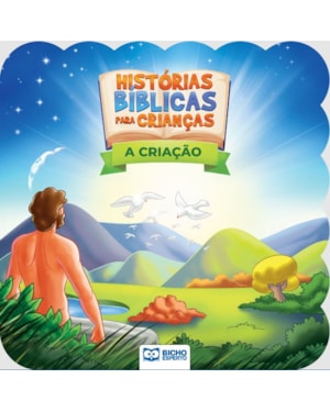 HISTÓRIAS BÍBLICAS PARA CRIANÇAS - A CRIAÇÃO