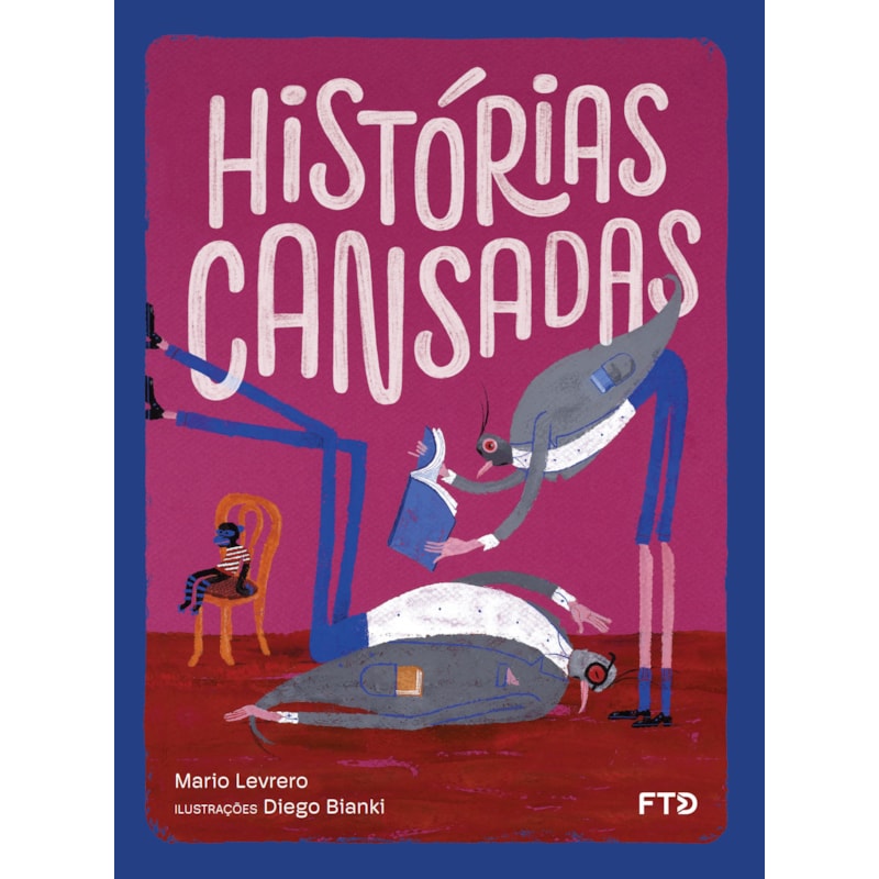 HISTÓRIAS CANSADAS
