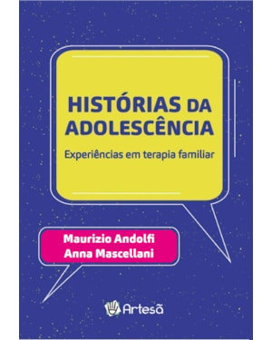 Histórias da adolescência: experiências em terapia familiar