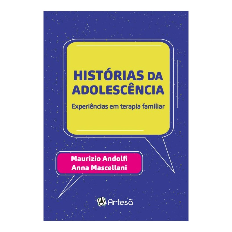 Histórias da adolescência: experiências em terapia familiar
