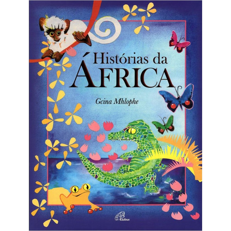 HISTÓRIAS DA ÁFRICA
