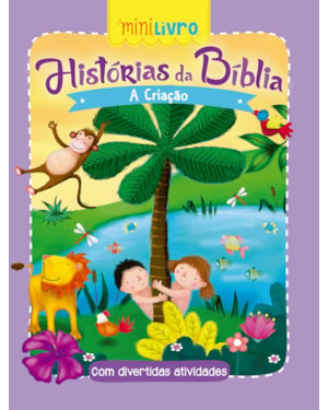 Histórias da Bíblia - A criação: A criação