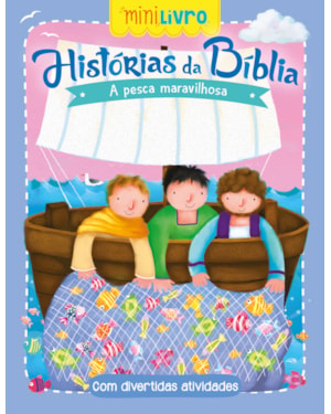 HISTÓRIAS DA BÍBLIA - A PESCA MARAVILHOSA