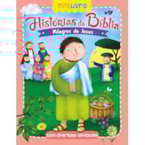Histórias da Bíblia - Milagres de Jesus: Milagres de Jesus