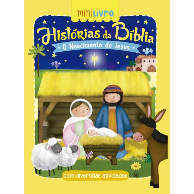 Histórias da Bíblia - O nascimento de Jesus: O nascimento de Jesus