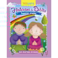 Histórias da Bíblia - Pequenas orações: Pequenas orações
