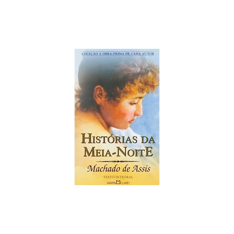 HISTORIAS DA MEIA-NOITE - COL. OBRA-PRIMA DE CADA AUTOR - 1