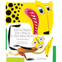 HISTÓRIAS DA ONÇA E DO MACACO: FOLCLORE BRASILEIRO