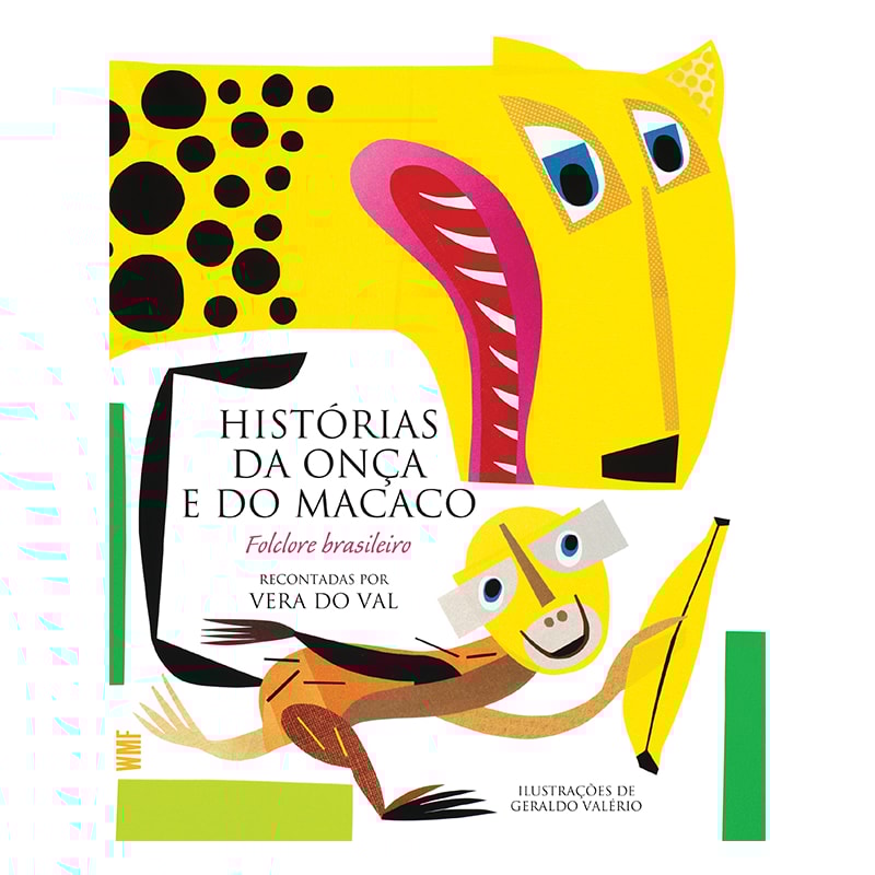 HISTÓRIAS DA ONÇA E DO MACACO: FOLCLORE BRASILEIRO