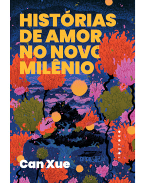 HISTÓRIAS DE AMOR NO NOVO MILÊNIO