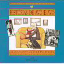 HISTÓRIAS DE AVÔ E AVÓ