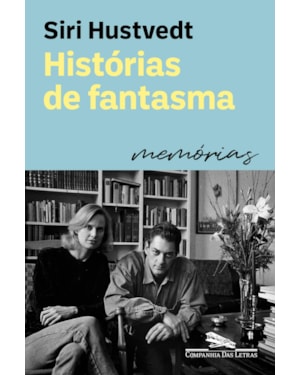 Histórias de fantasma: memórias