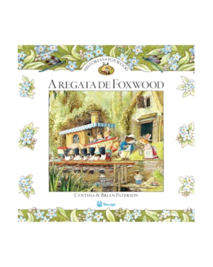 HISTÓRIAS DE FOXWOOD - A REGATA DE FOXWOOD