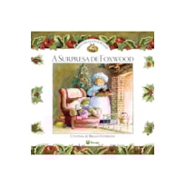 HISTÓRIAS DE FOXWOOD - A SURPRESA DE FOXWOOD