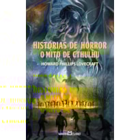 HISTÓRIAS DE HORROR: O MITO DE CTHULHU
