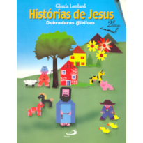 Histórias de Jesus: dobraduras bíblicas