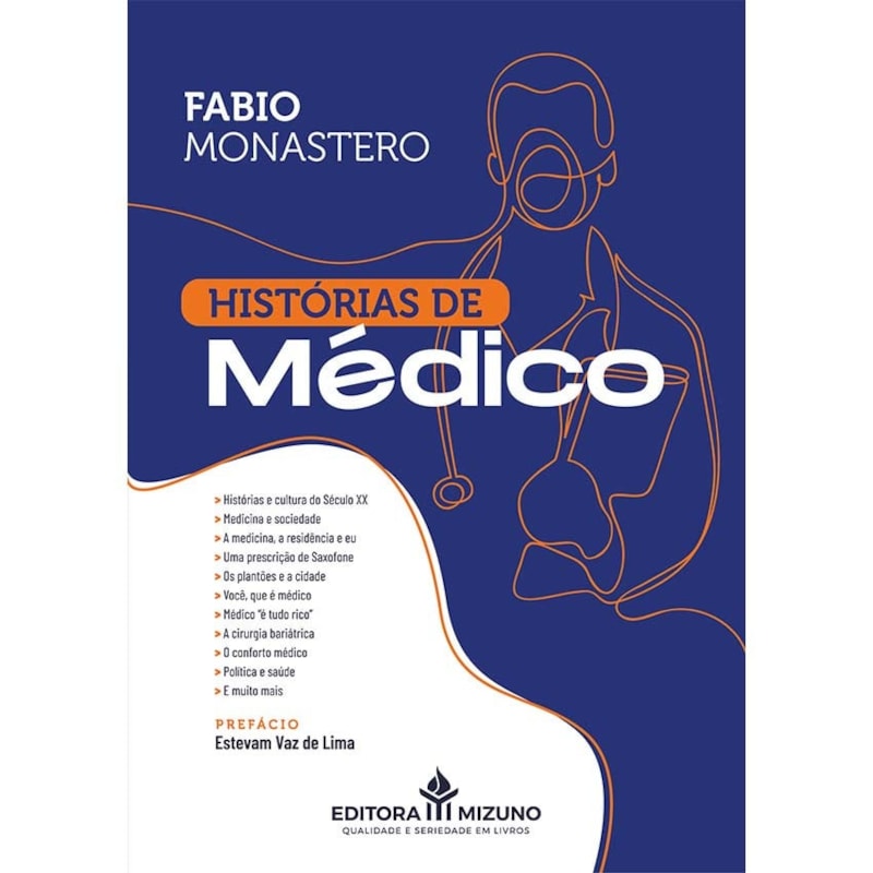HISTÓRIAS DE MÉDICO