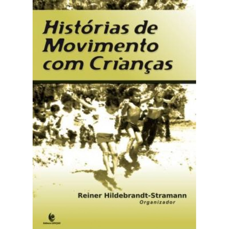 HISTORIAS DE MOVIMENTO COM CRIANÇAS