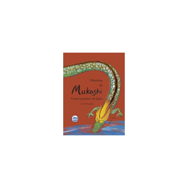 Histórias de Mukashi - Contos populares do Japão