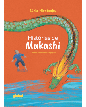 Histórias de Mukashi: Contos populares do Japão