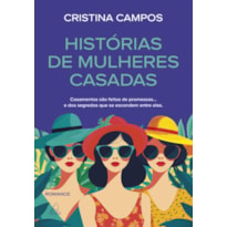 Histórias de mulheres casadas