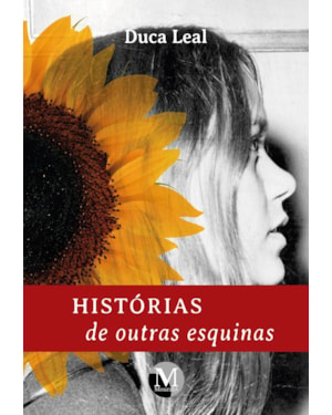 HISTÓRIAS DE OUTRAS ESQUINAS