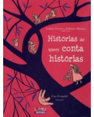 HISTÓRIAS DE QUEM CONTA HISTÓRIAS