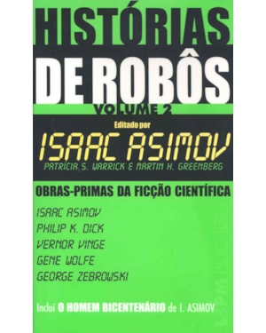Histórias de robôs (volume ii)