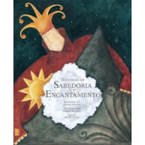 HISTÓRIAS DE SABEDORIA & ENCANTAMENTO