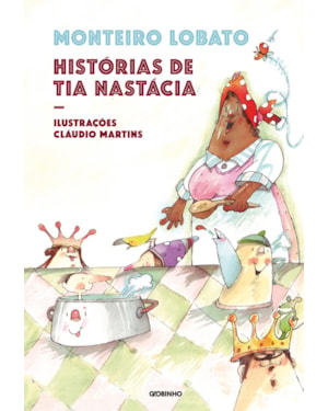 HISTÓRIAS DE TIA NASTÁCIA