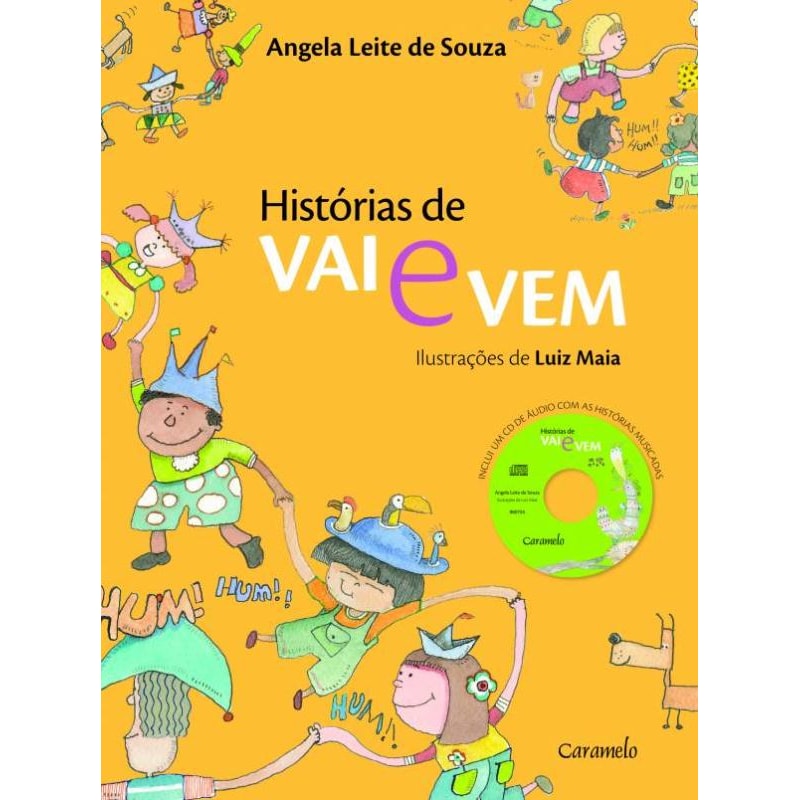 HISTÓRIAS DE VAI E VEM