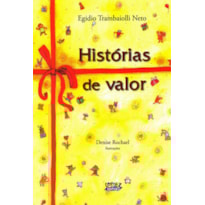 HISTÓRIAS DE VALOR
