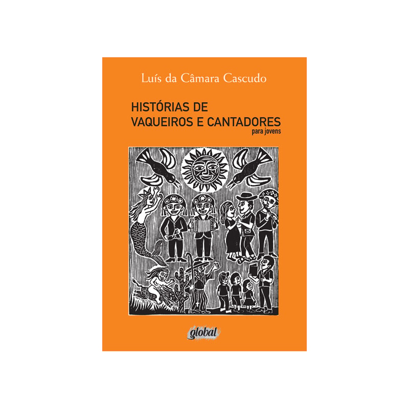 Histórias de vaqueiros e cantadores para jovens
