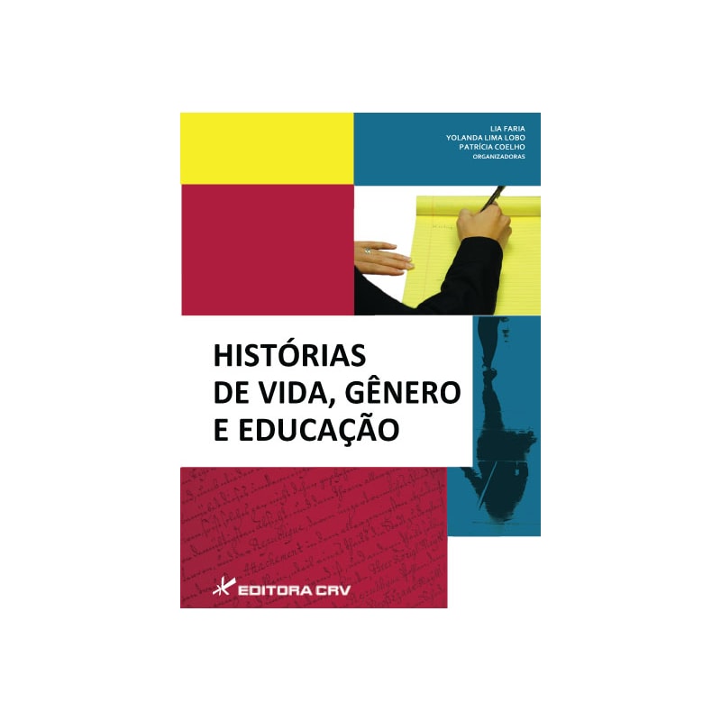 HISTÓRIAS DE VIDA, GÊNERO E EDUCAÇÃO