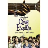 HISTORIAS DO CLUBE DA ESQUINA