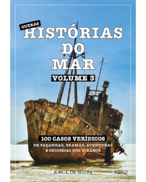 HISTÓRIAS DO MAR - VOLUME 3 - OUTRAS HISTÓRIAS