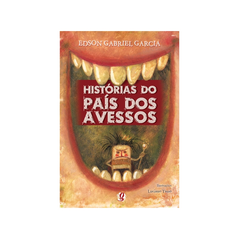 HISTÓRIAS DO PAÍS DOS AVESSOS