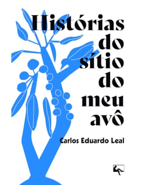 HISTÓRIAS DO SÍTIO DO MEU AVÔ