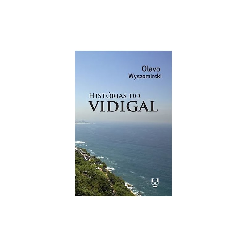 HISTÓRIAS DO VIDIGAL