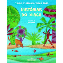 HISTÓRIAS DO XINGU