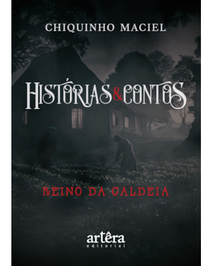 HISTÓRIAS E CONTOS: REINO DE CALDEIA