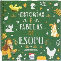 HISTÓRIAS E FÁBULAS DE ESOPO